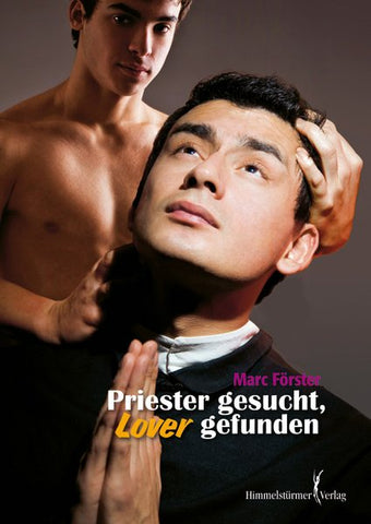 Priester gesucht - Lover gefunden