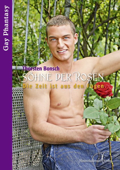 Söhne der Rosen 3 - Die Zeit ist aus den Fugen