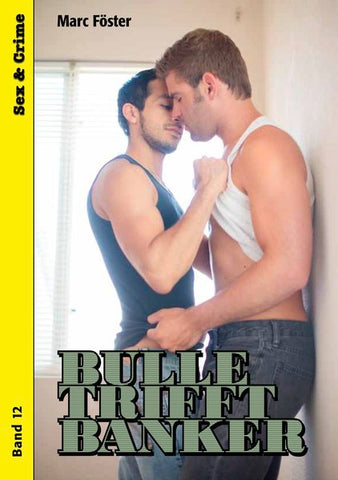 Bulle trifft Banker