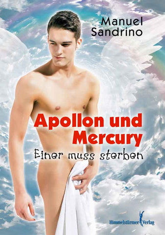 Apollon und Mercury 2 - Einer muß sterben