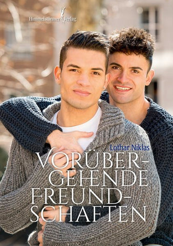 Vorübergehende Freundschaften