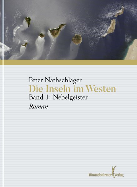 Die Inseln im Westen Band 1: Nebelgeister
