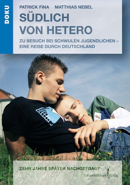 Südlich von Hetero - zehn Jahre später nachgefragt