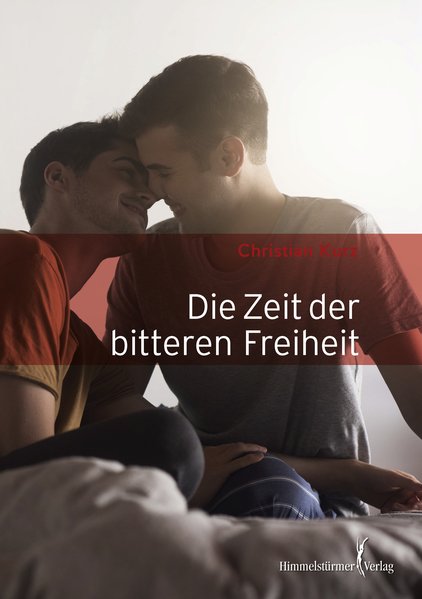 Die Zeit der bitteren Freiheit
