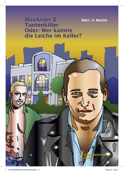 Tuntenkiller: Oder: Wer kannte die Leiche im Keller?
