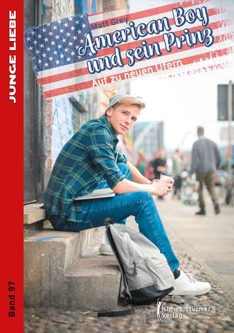 American Boy und sein Prinz 2: Auf zu neuen Ufern