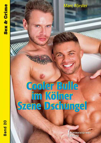 Cooler Bulle im Kölner Szene Dschungel