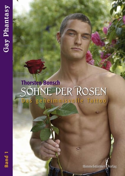 Söhne der Rosen 1 - Das geheimnisvolle Tattoo