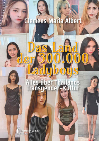 Das Land der 300 000 Ladyboys