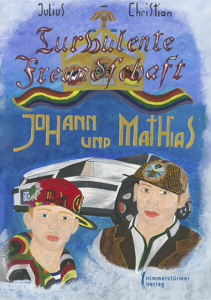 Turbulente Freundschaft: Johann und Mathias
