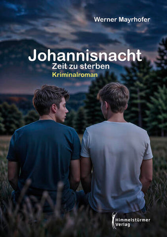 Johannisnacht: Zeit zu sterben