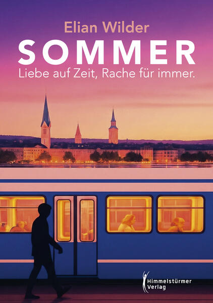 Sommer: Liebe auf Zeit, Rache für immer