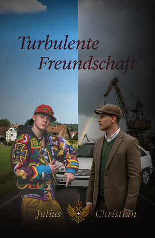 Turbulente Freundschaft – LGBTQ Roman Deutschland | Julius Christian Buch