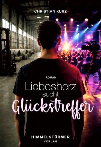 Liebesherz sucht Glückstreffer – Queere Romantic Comedy | Christian Kurz